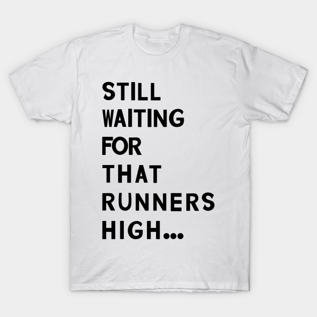 Funny Running Quotes - Funny Running - T-Shirt | TeePublic